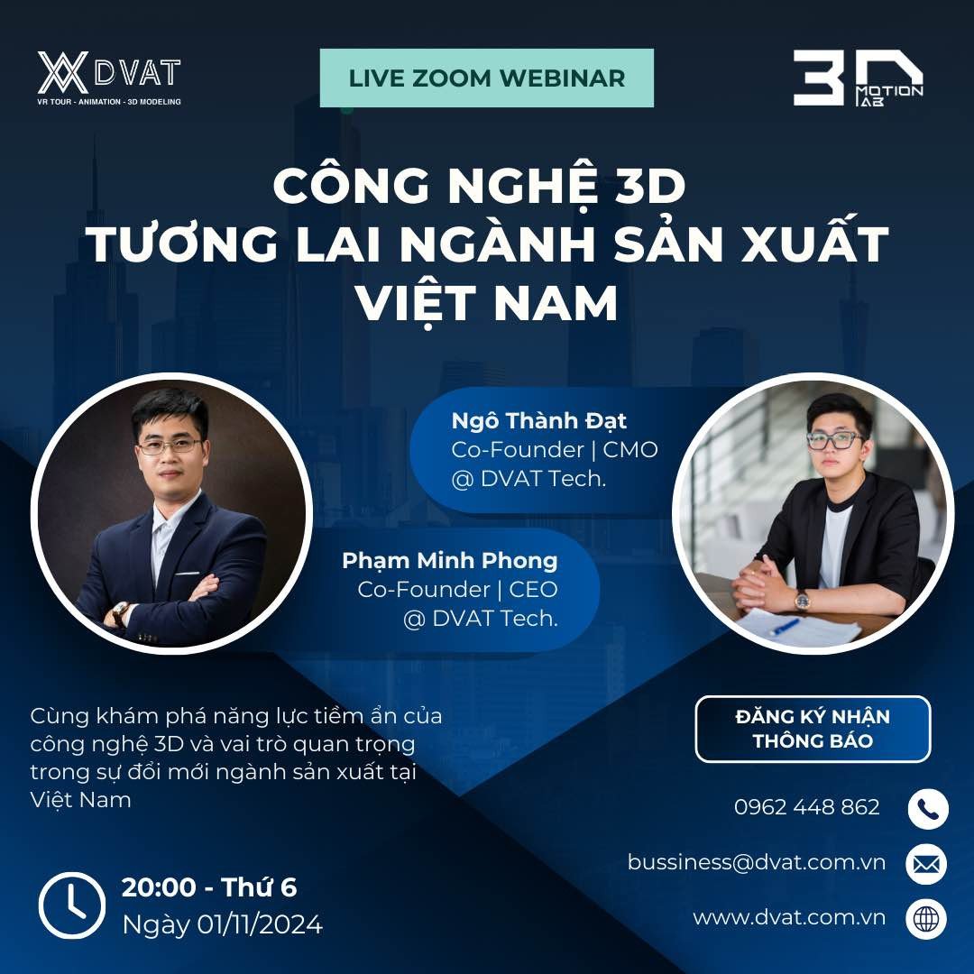 Webinar đặc biệt từ DVAT Technology: Giải pháp VR, 3D cho sản xuất và quảng bá