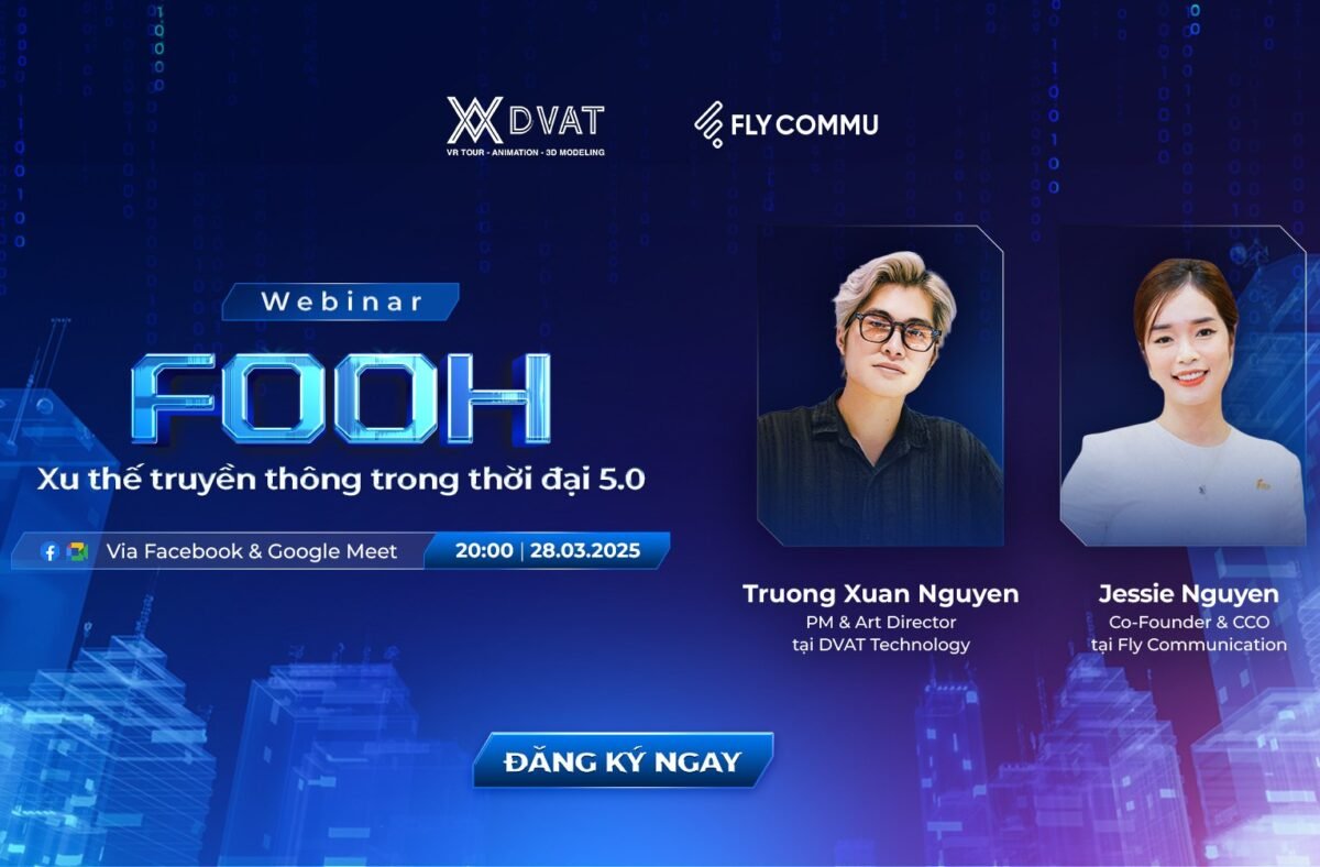 Webinar 2025: FOOH - Xu thế truyền thông trong thời đại 5.0