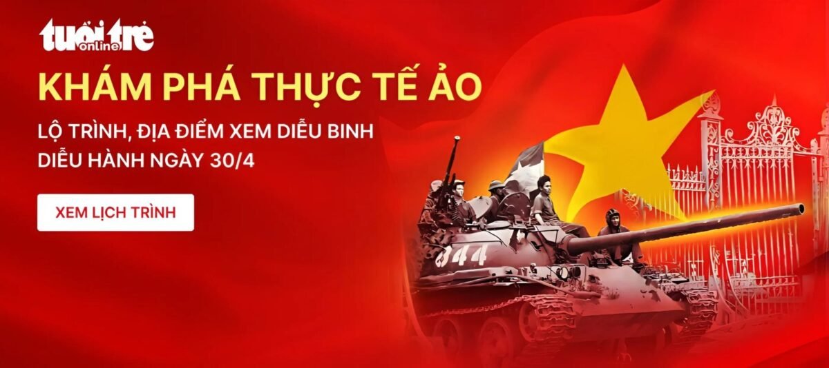 Trải Nghiệm Lễ Diễu Binh Diễu Hành 30/4 Bằng Công Nghệ VR